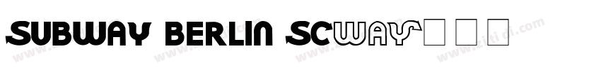 Subway Berlin SC字体转换